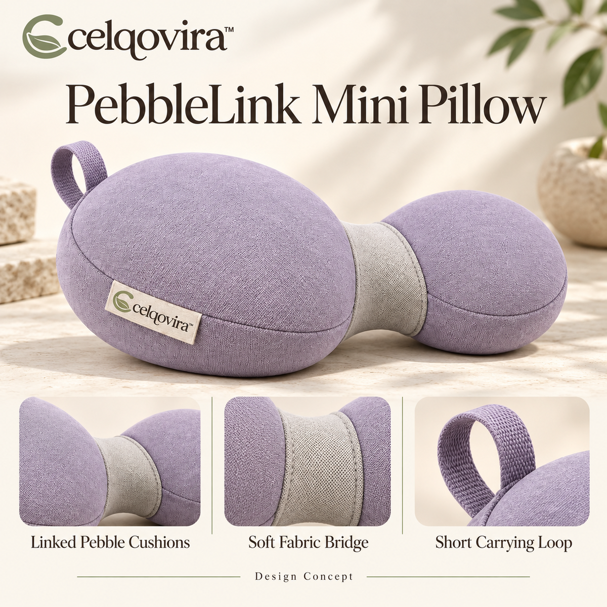 Celqovira™ PebbleLink Mini Pillow — design overview